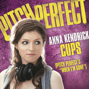 Anna_Kendrick_-_Cups_(Official_Single_Cover).png Anna Kendrick - Cups (Offiicial Song Cover)